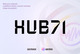 ̵, UAE ۷ι ũ   Hub71 Ʈʽ ü